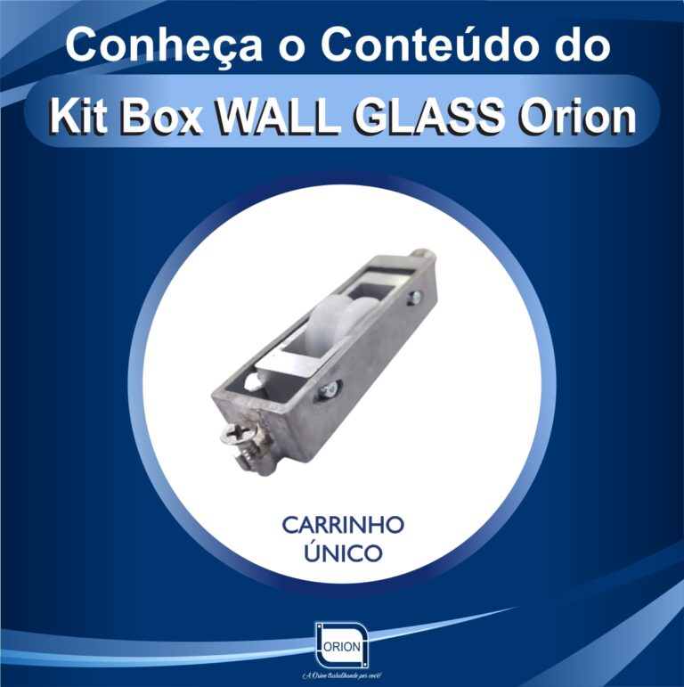 KIT BOX WALL GLASS ORION componentes carrinho unico