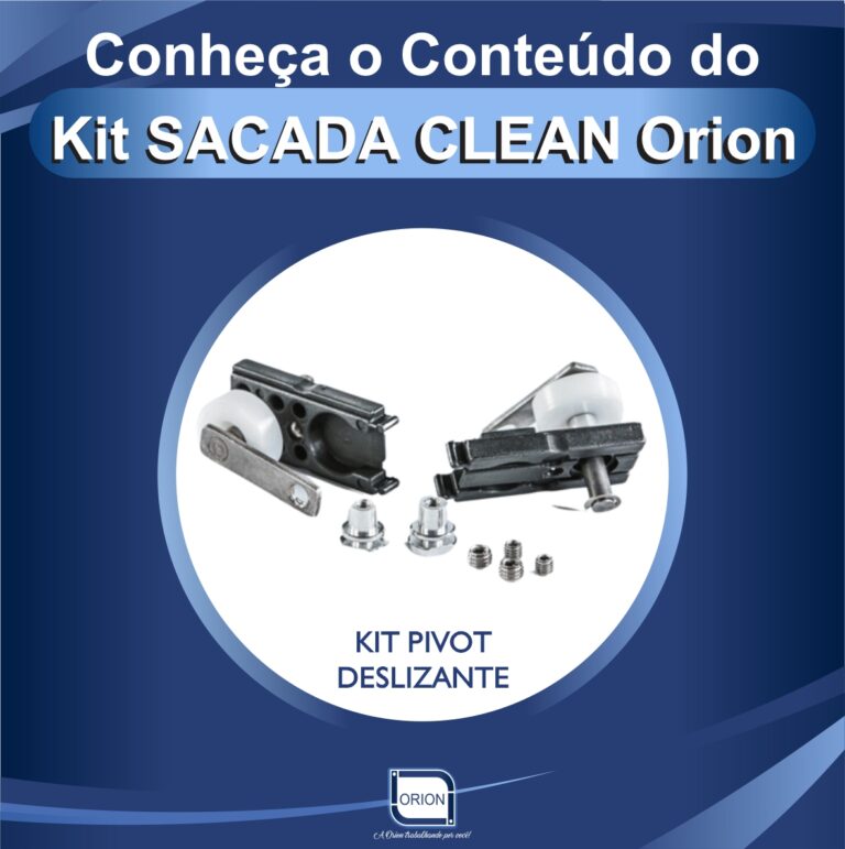 KIT SACADA CLEAN ORION componentes kit pivot deslizante